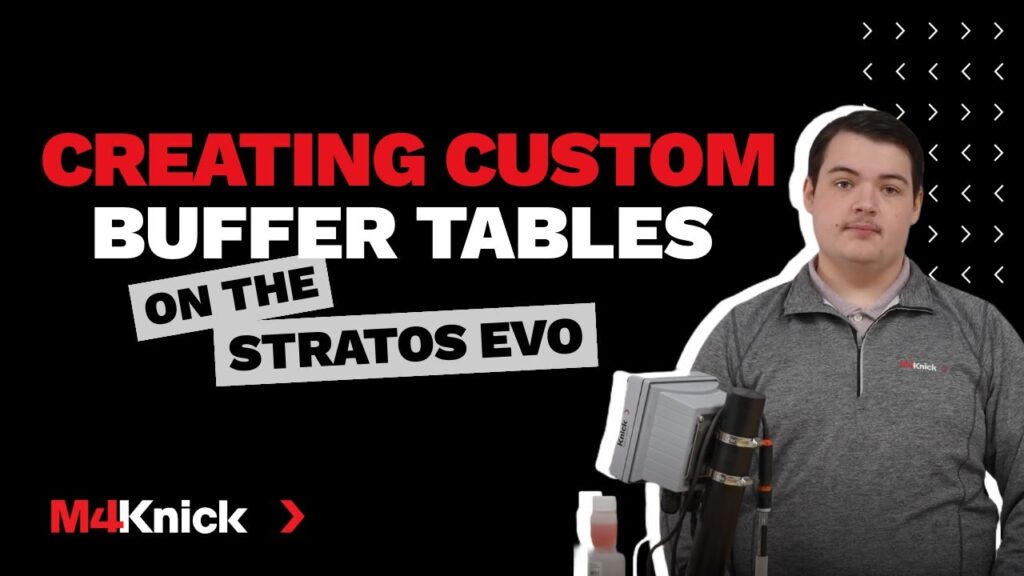 Creating custom buffer tables on the Stratos Evo thumbnail